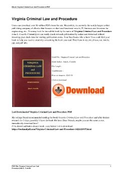 Virginia Criminal Law and ProcedureJohn L. Costello