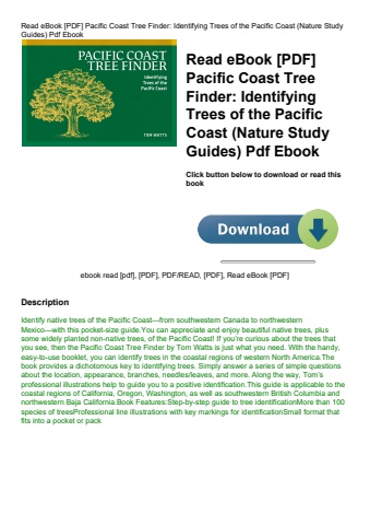 read ebook [pdf] pacific coast tree finder identifying trees of the pacific coast (nature study guid